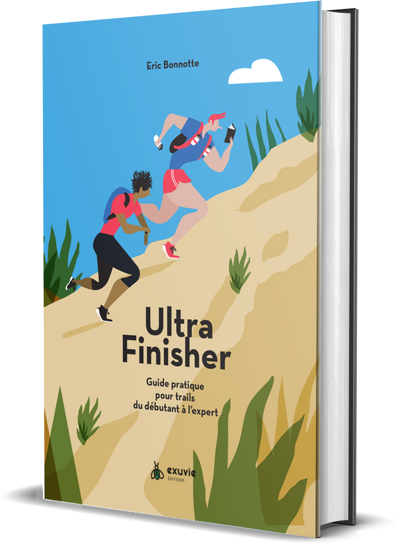 Eric Bonnotte Ultra Finisher Guide Pratique Trail