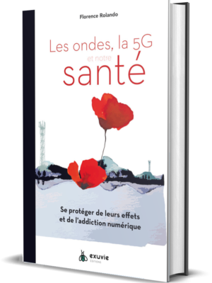 Florence Rolando Les Ondes La 5g Et Notre Sante